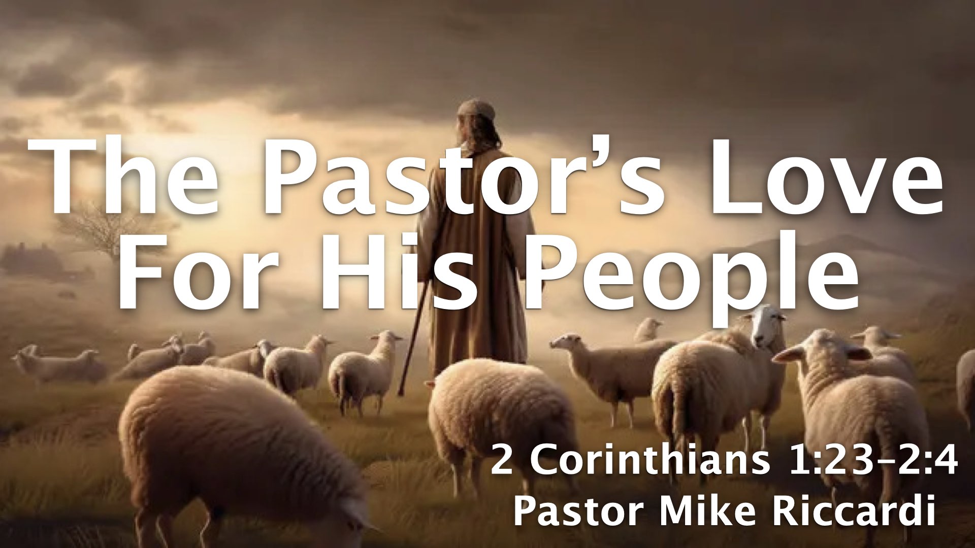 The Pastor’s Love For His People