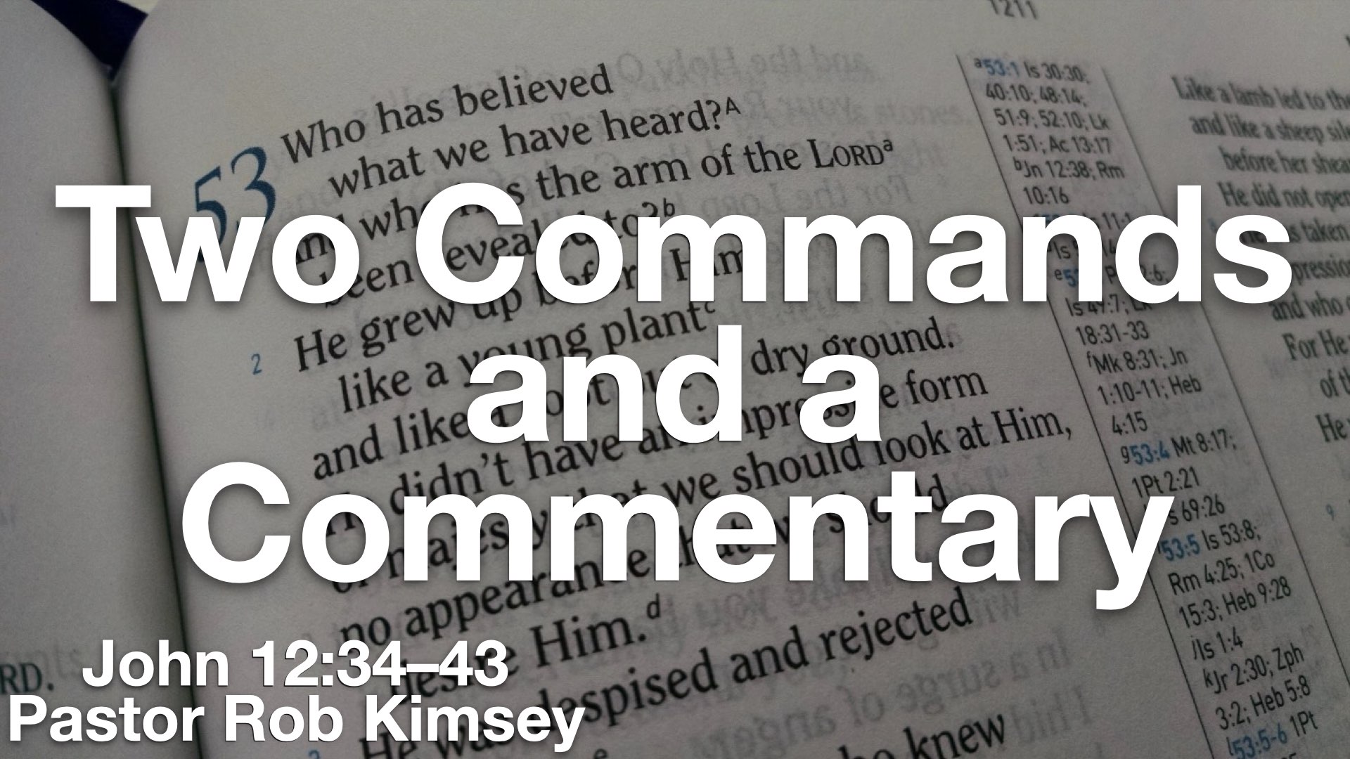 Two Commands and a Commentary