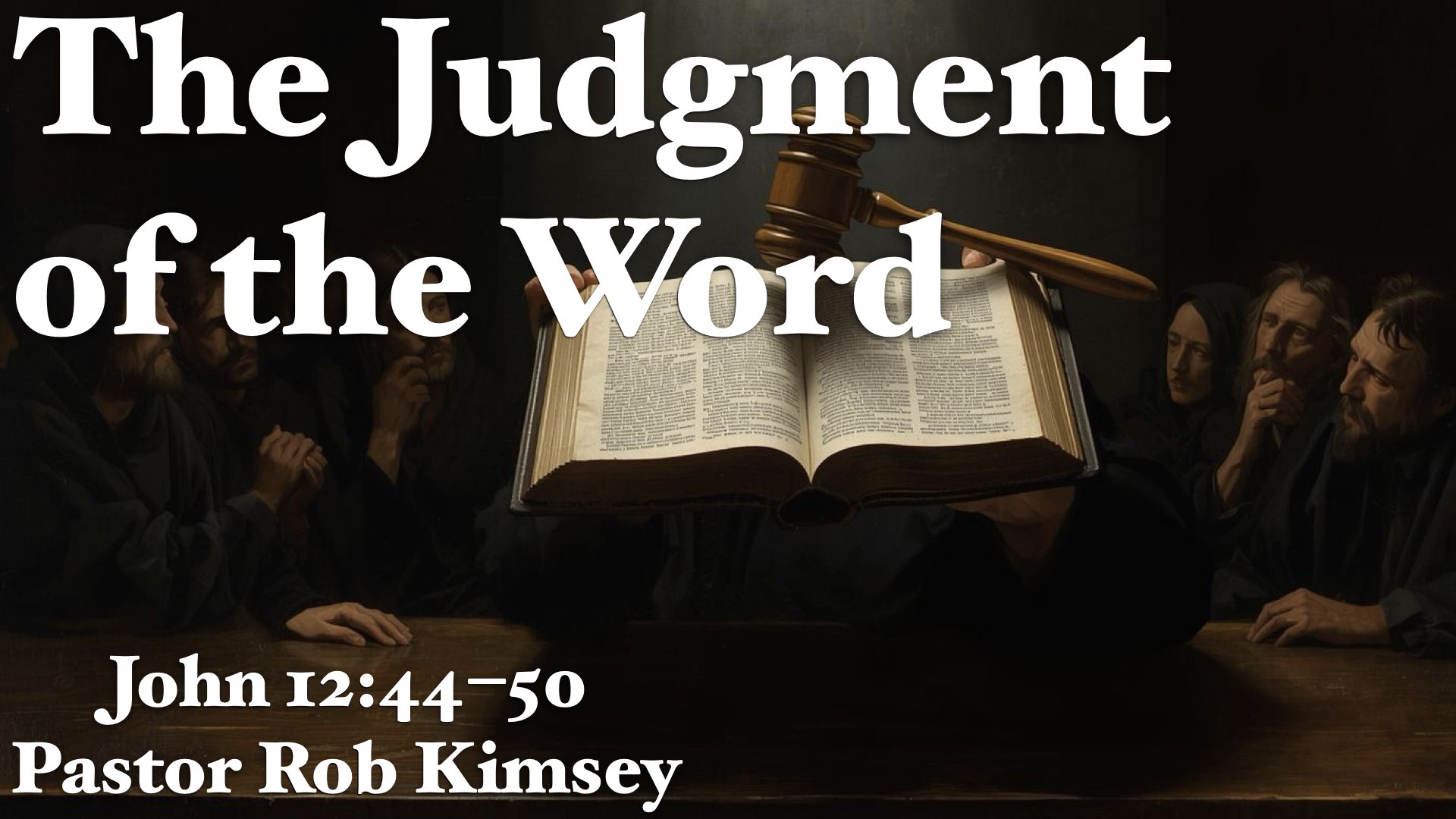 The Judgment of the Word