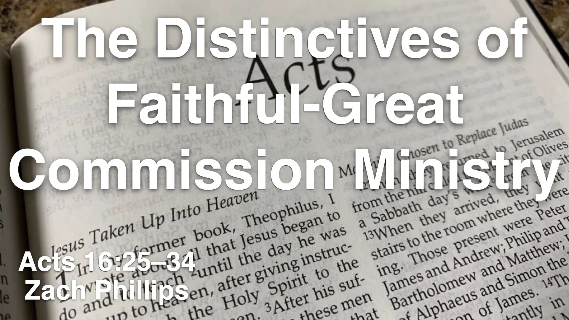 The Distinctives of Faithful-Great Commission Ministry