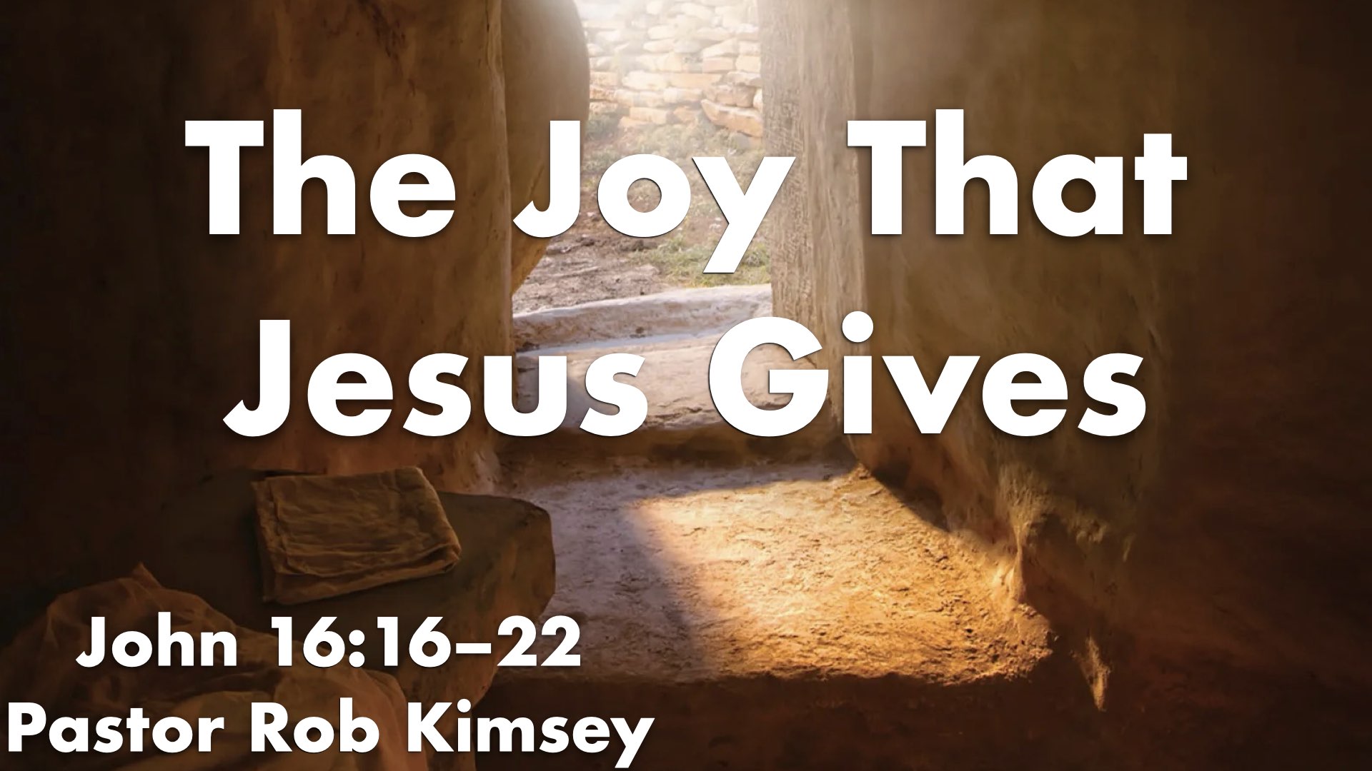 The Joy That Jesus Gives